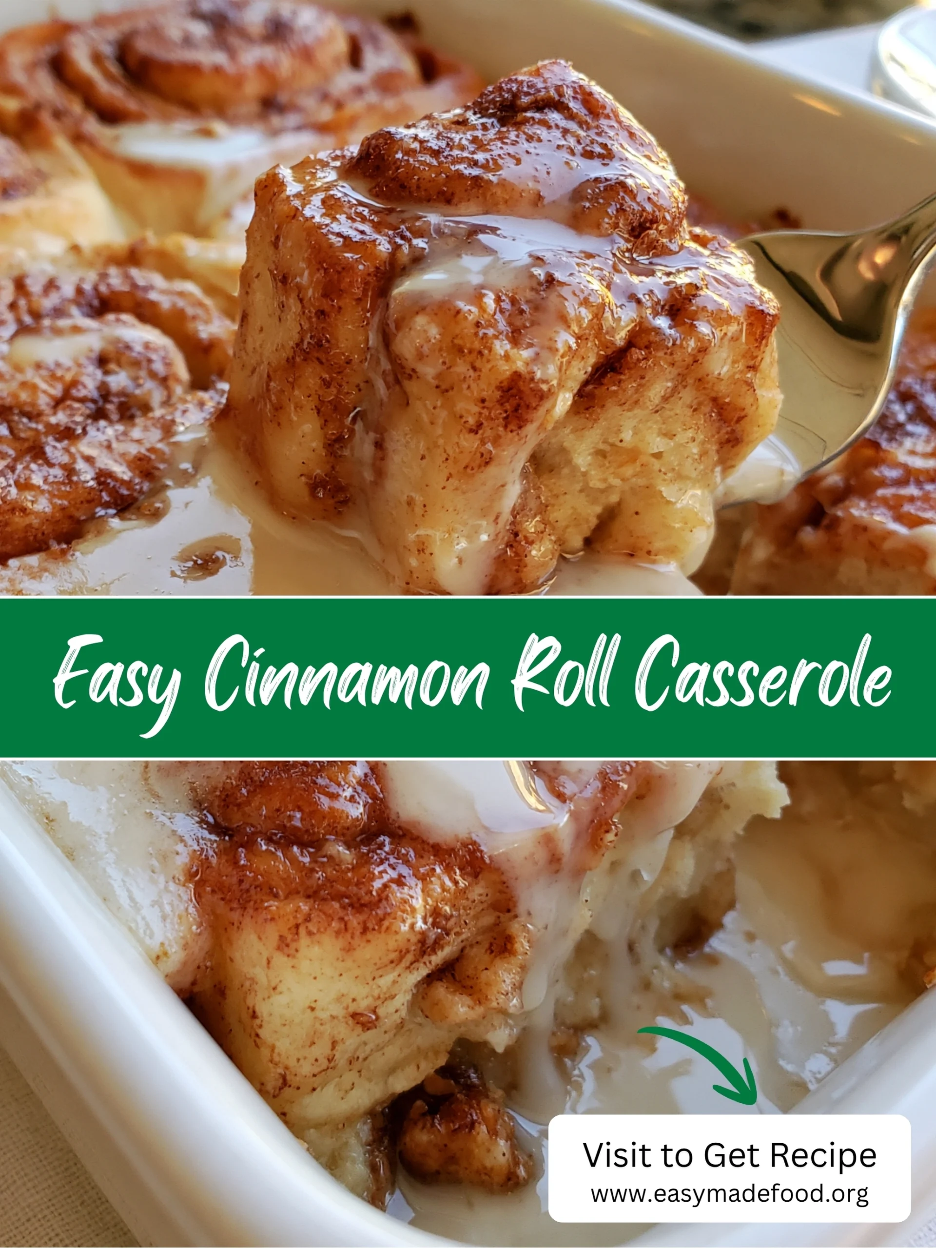 Easy cinnamon roll casserole recipe — gooey custardy bake made with canned cinnamon rolls, maple and warm icing, visit Easy Made Food to get the recipe