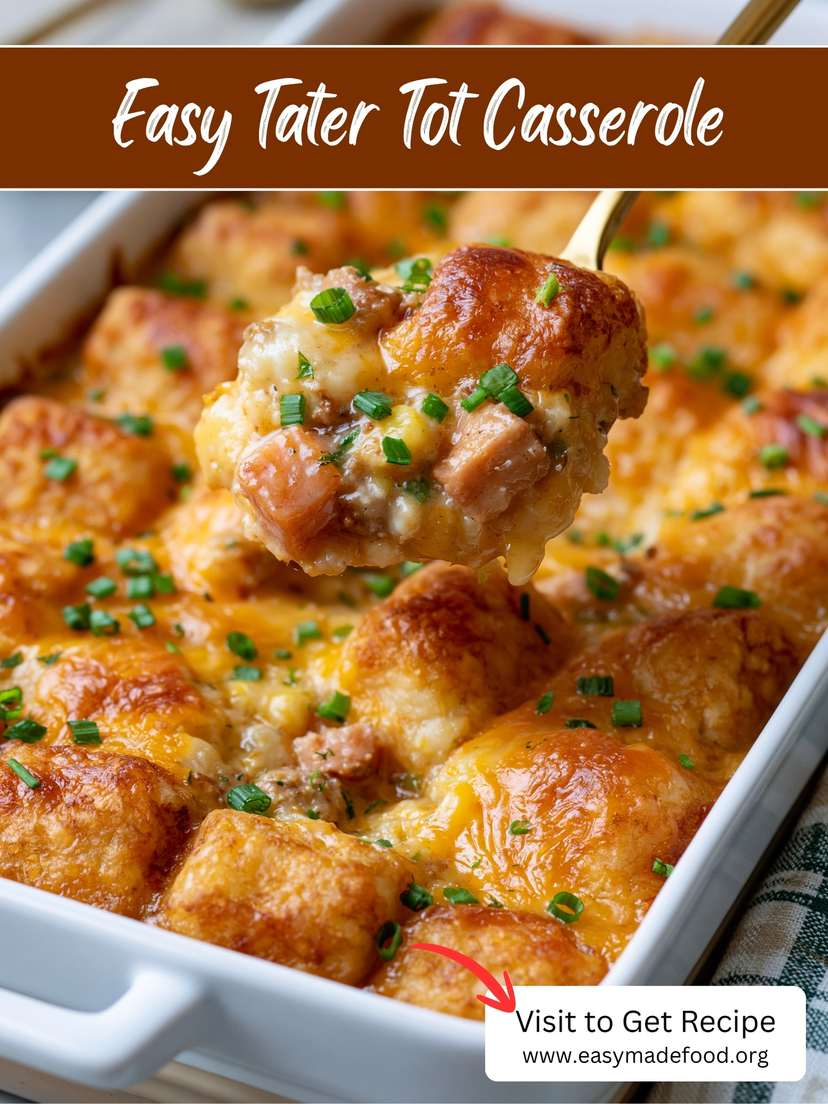 Easy tater tot casserole recipe — crispy tots over a creamy beef, corn and cheddar filling, visit Easy Made Food to get the recipe